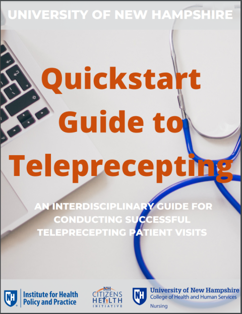 Quickstart Guide to Teleprecepting: An Interdisciplinary Guide for Conducting Successful Teleprecepting Patient Visits