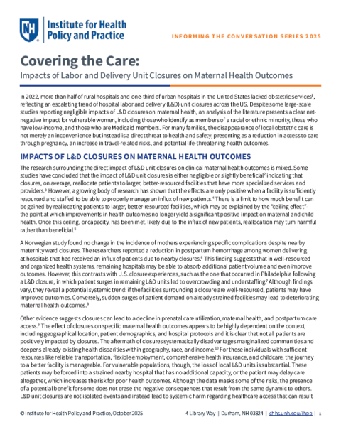 Covering the Care: Impacts of Labor and Delivery Unit Closures on Maternal Health Outcomes